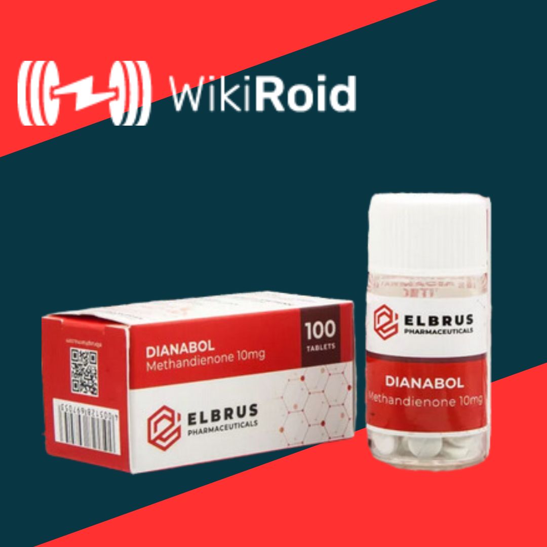 Dianabol 10 mg Elbrus Pharmaceuticals